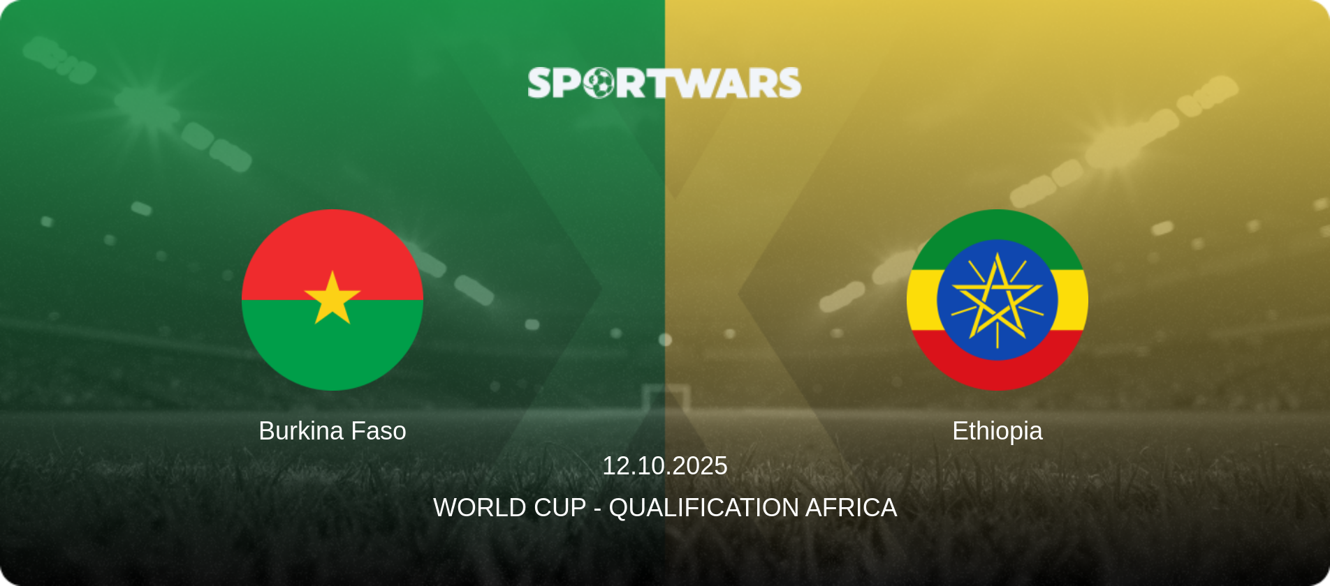 Burkina Faso — Ethiopia, 12.10.2025 — World Cup - Qualification Africa (match preview)