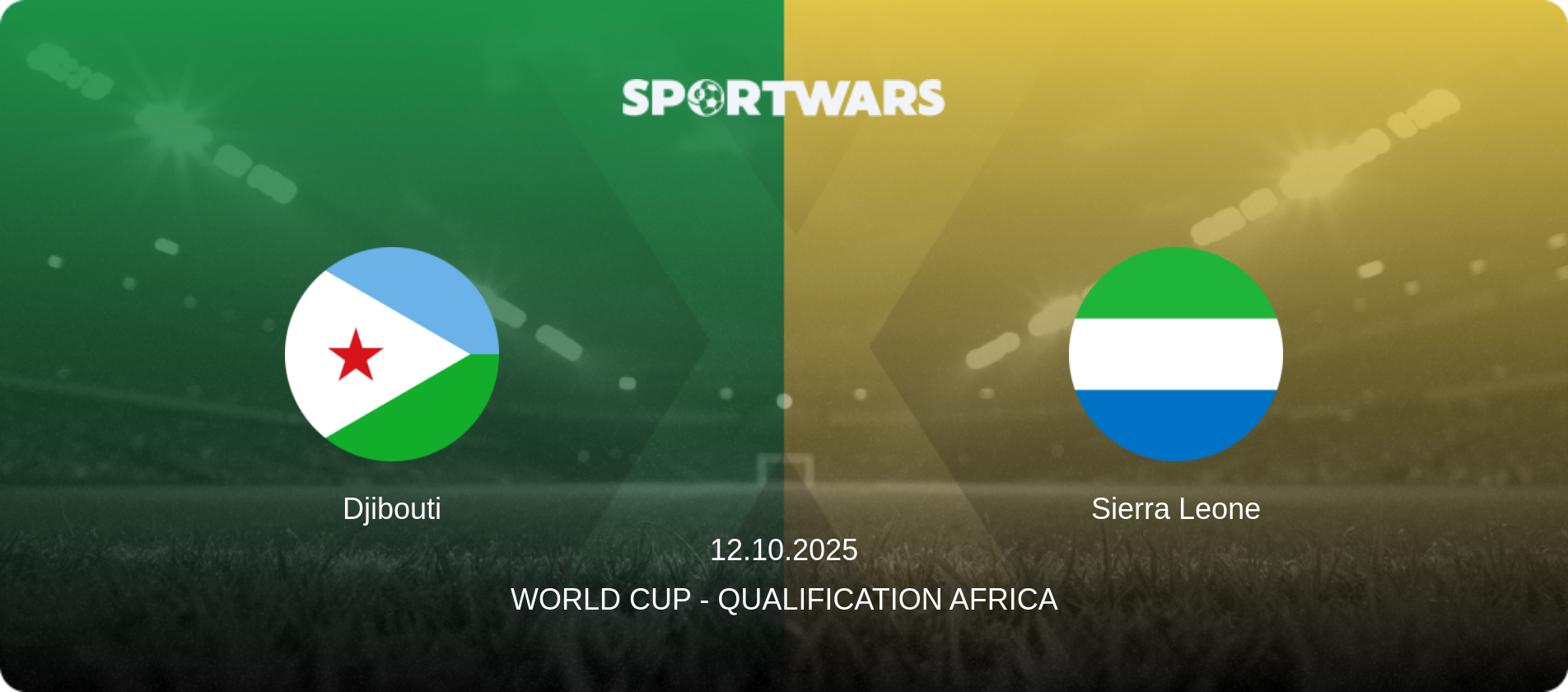 Djibouti — Sierra Leone, 12.10.2025 — World Cup - Qualification Africa (match preview)