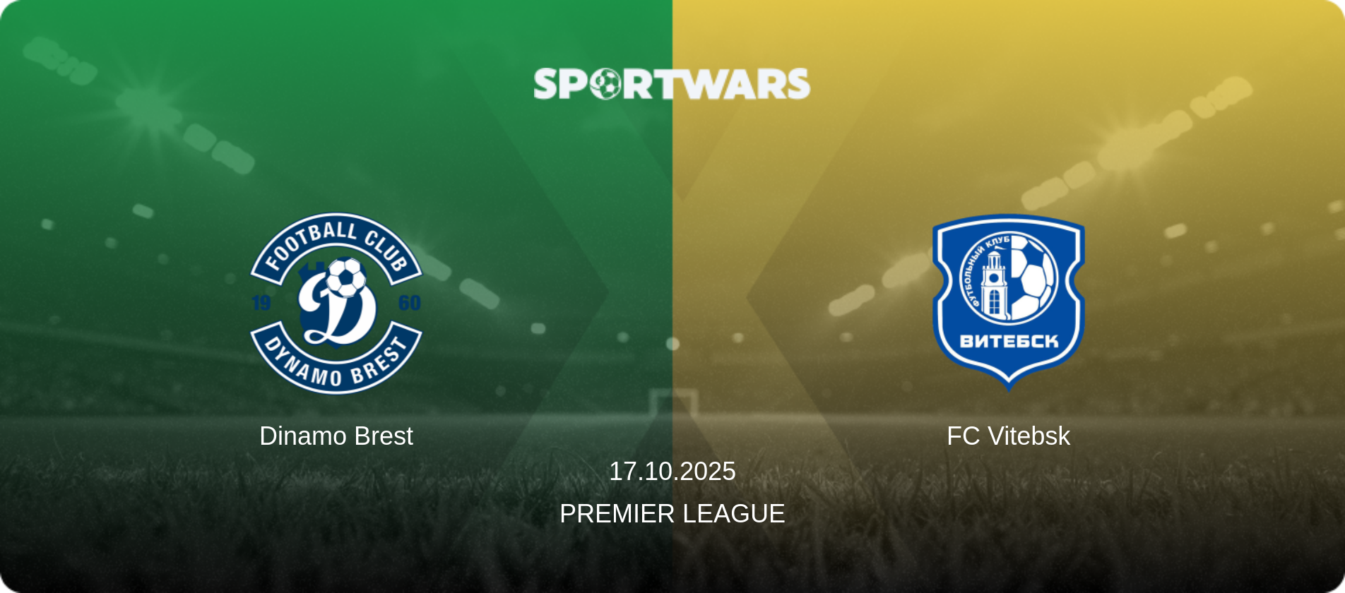 Dinamo Brest — FC Vitebsk, 17.10.2025 — Premier League (match preview)