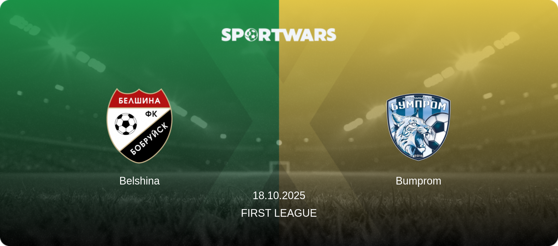 Belshina — Bumprom, 18.10.2025 — First League (match preview)