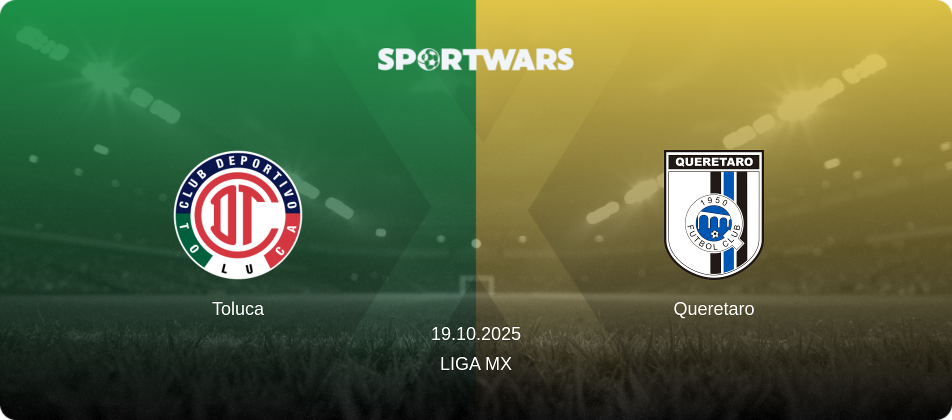 Toluca — Queretaro, 19.10.2025 — Liga MX (match preview)