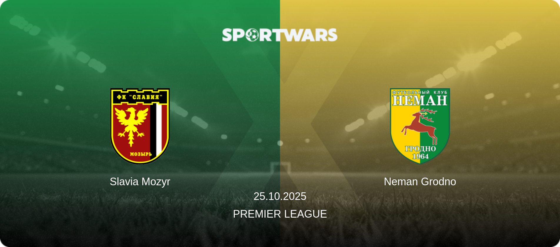 Slavia Mozyr — Neman Grodno, 25.10.2025 — Premier League (match preview)