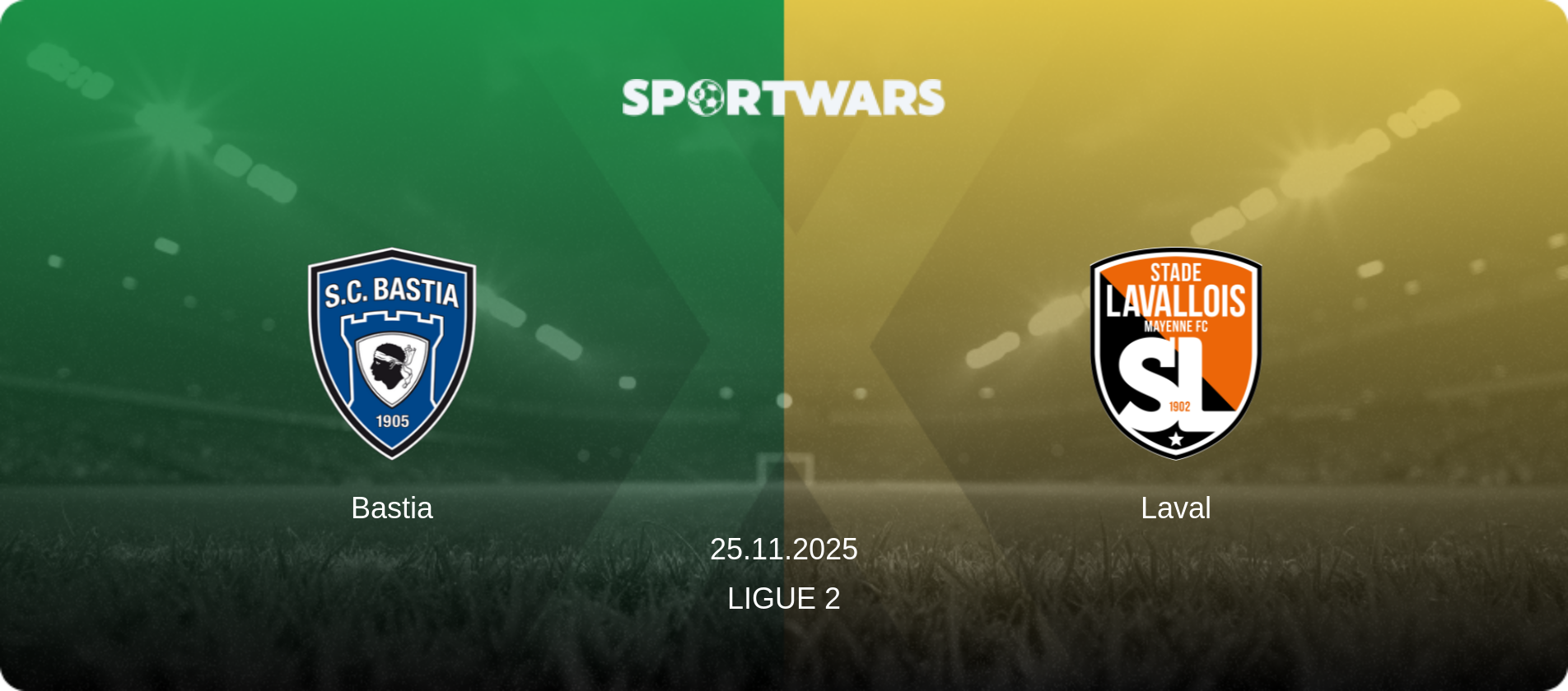 Bastia — Laval, 25.11.2025 — Ligue 2 (match preview)