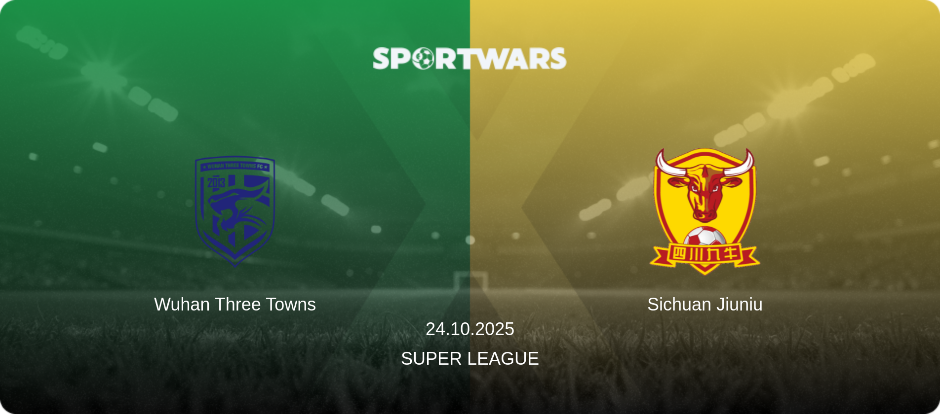 Wuhan Three Towns — Sichuan Jiuniu, 24.10.2025 — Super League (match preview)
