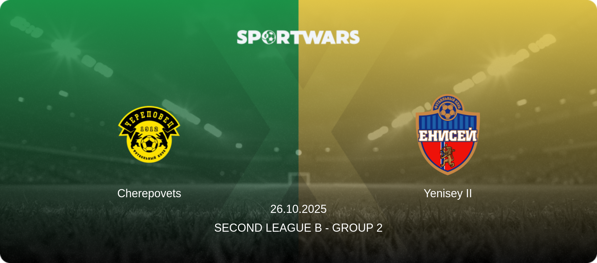 Cherepovets — Yenisey II, 26.10.2025 — Second League B - Group 2 (match preview)