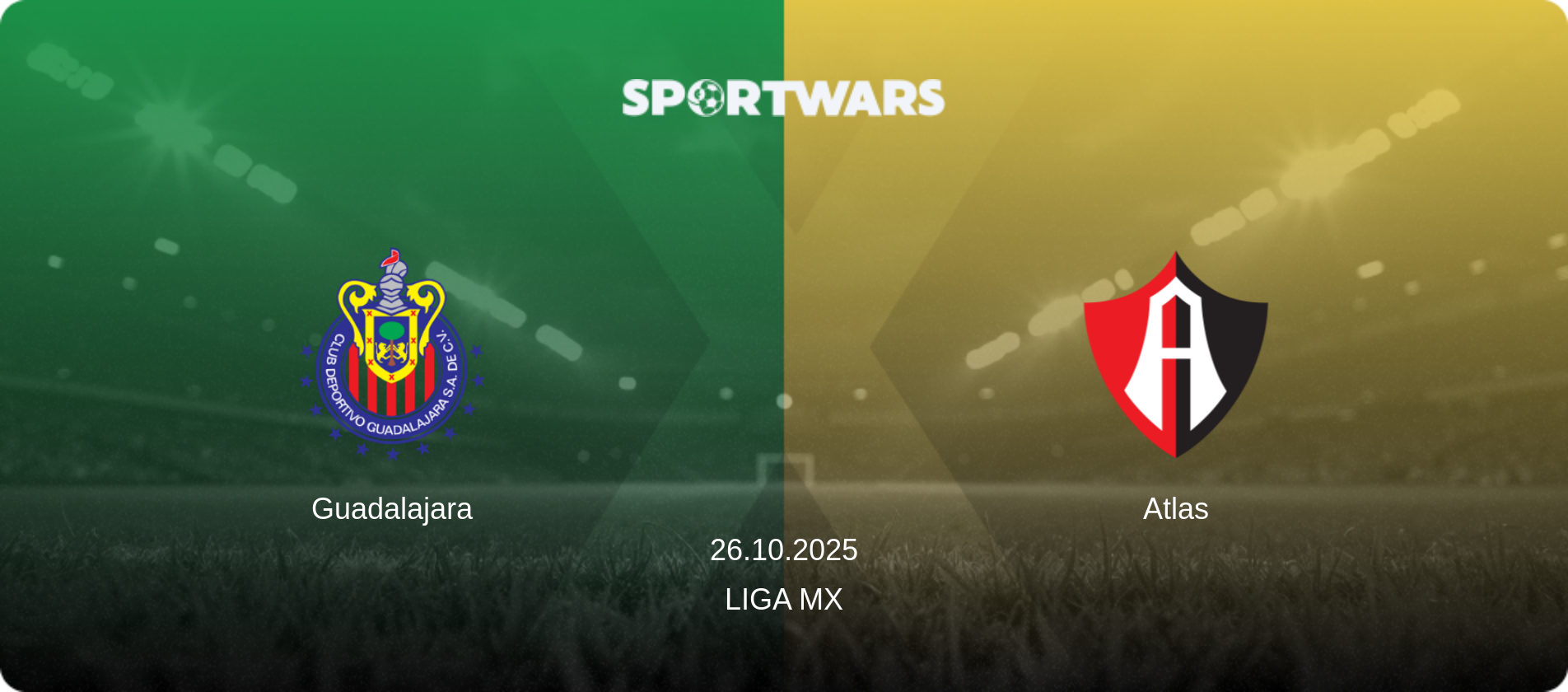 Guadalajara — Atlas, 26.10.2025 — Liga MX (match preview)