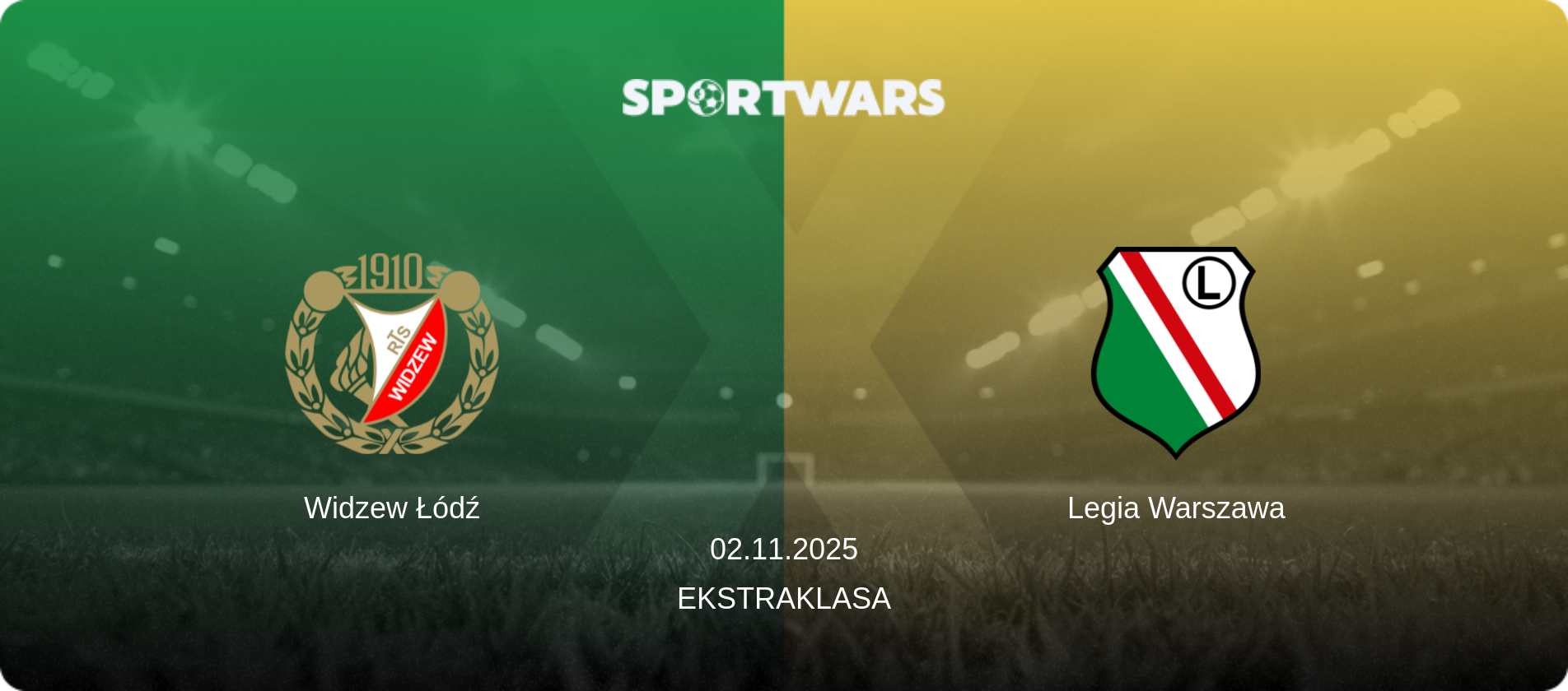 Widzew Łódź — Legia Warszawa, 02.11.2025 — Ekstraklasa (match preview)