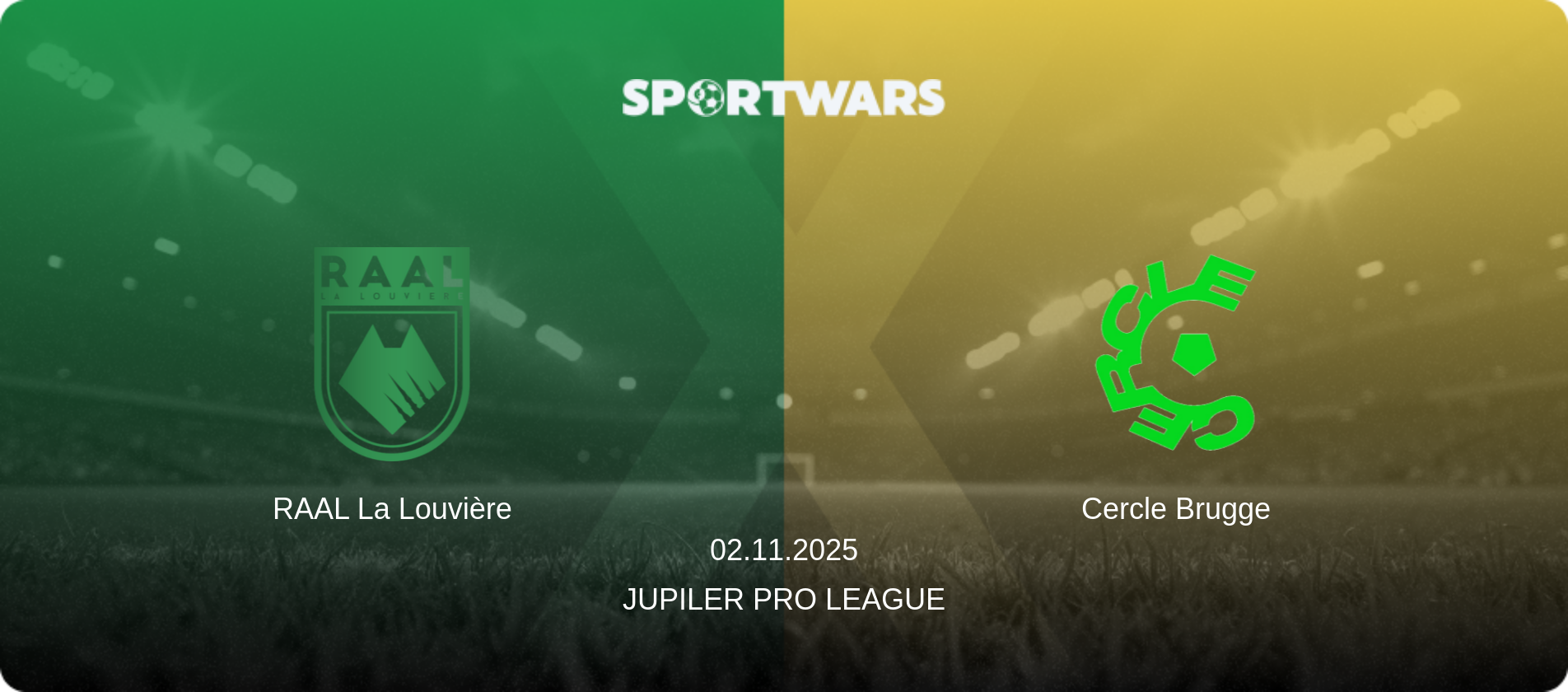 RAAL La Louvière — Cercle Brugge, 02.11.2025 — Jupiler Pro League (match preview)