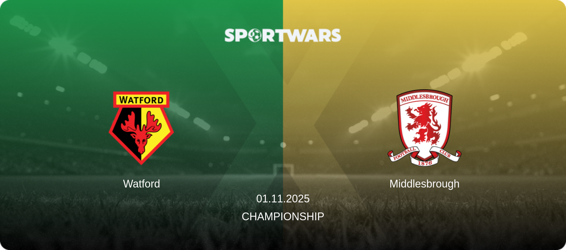 Watford — Middlesbrough, 01.11.2025 — Championship (match preview)
