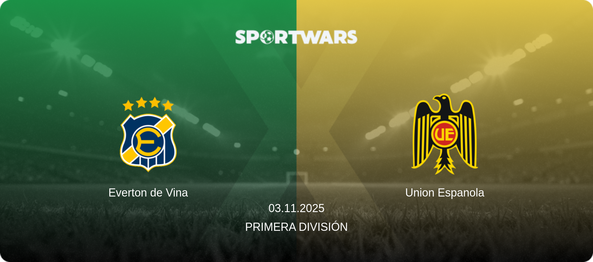 Everton de Vina — Union Espanola, 03.11.2025 — Primera División (match preview)