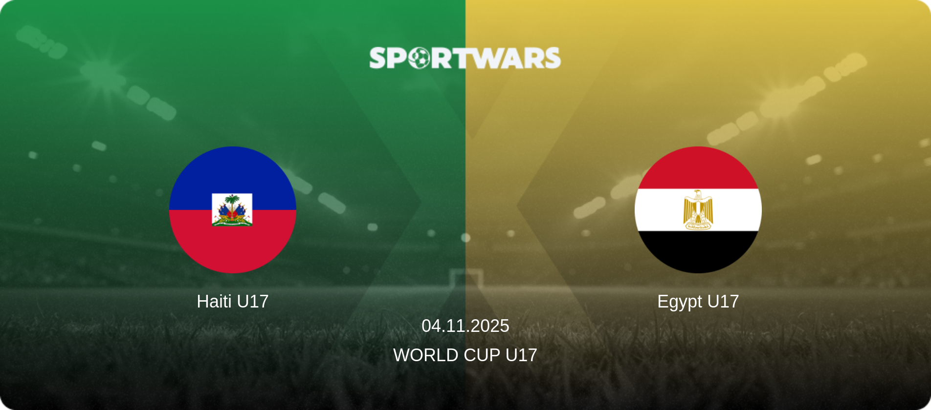 Haiti U17 — Egypt U17, 04.11.2025 — World Cup U17 (match preview)