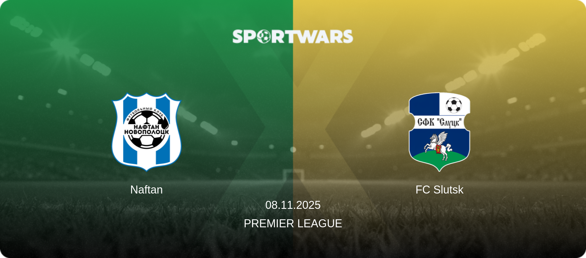 Naftan — FC Slutsk, 08.11.2025 — Premier League (match preview)