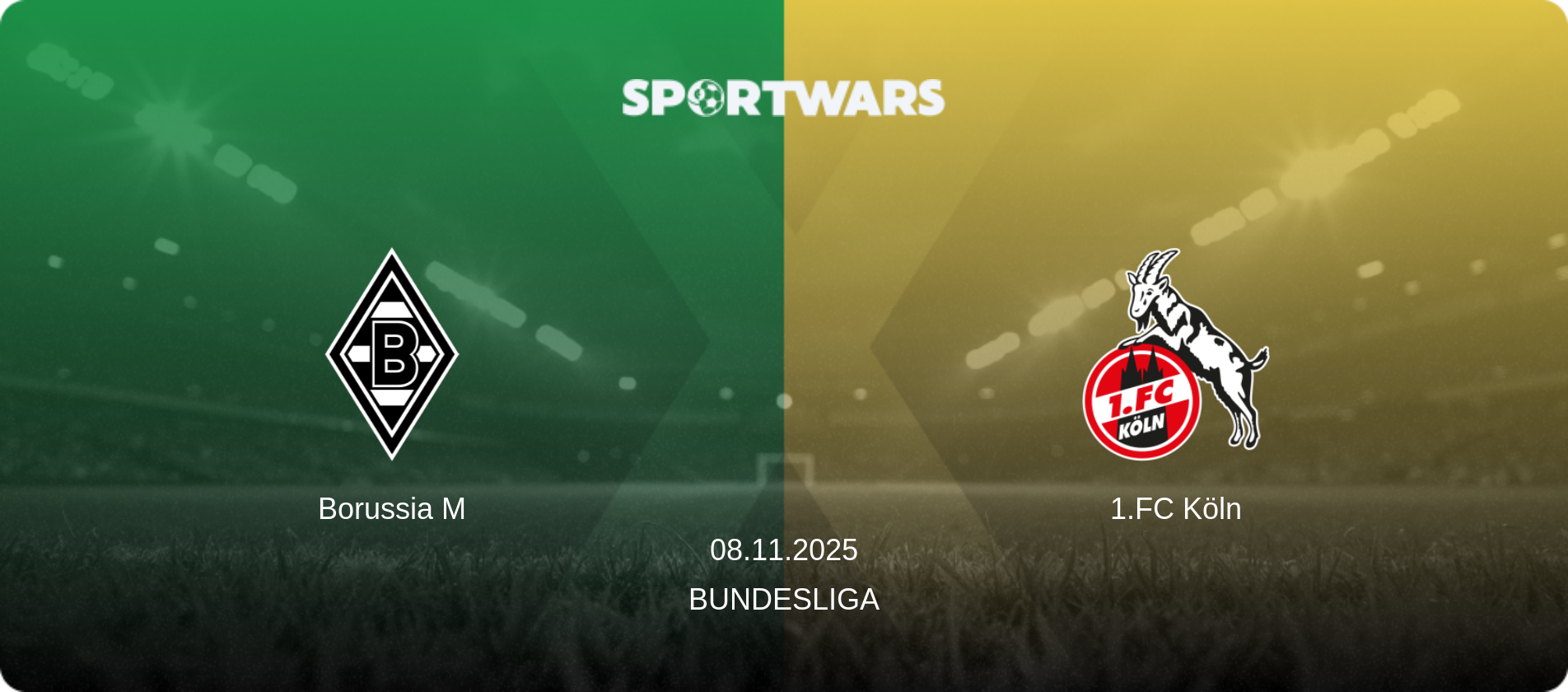 Borussia M — 1.FC Köln, 08.11.2025 — Bundesliga (match preview)