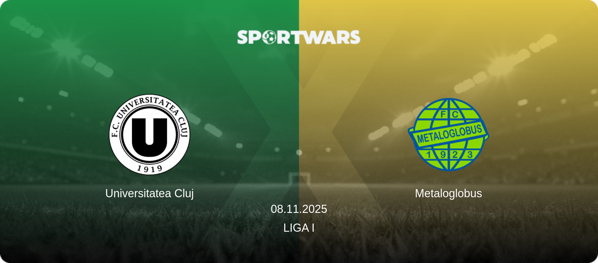 Universitatea Cluj — Metaloglobus, 08.11.2025 — Liga I (match preview)