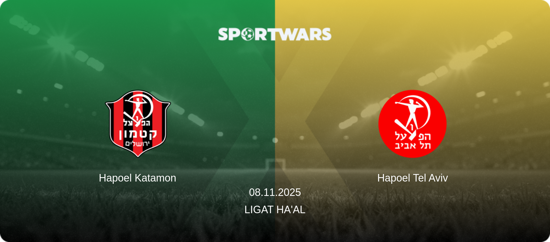 Hapoel Katamon — Hapoel Tel Aviv, 08.11.2025 — Ligat Ha'al (match preview)