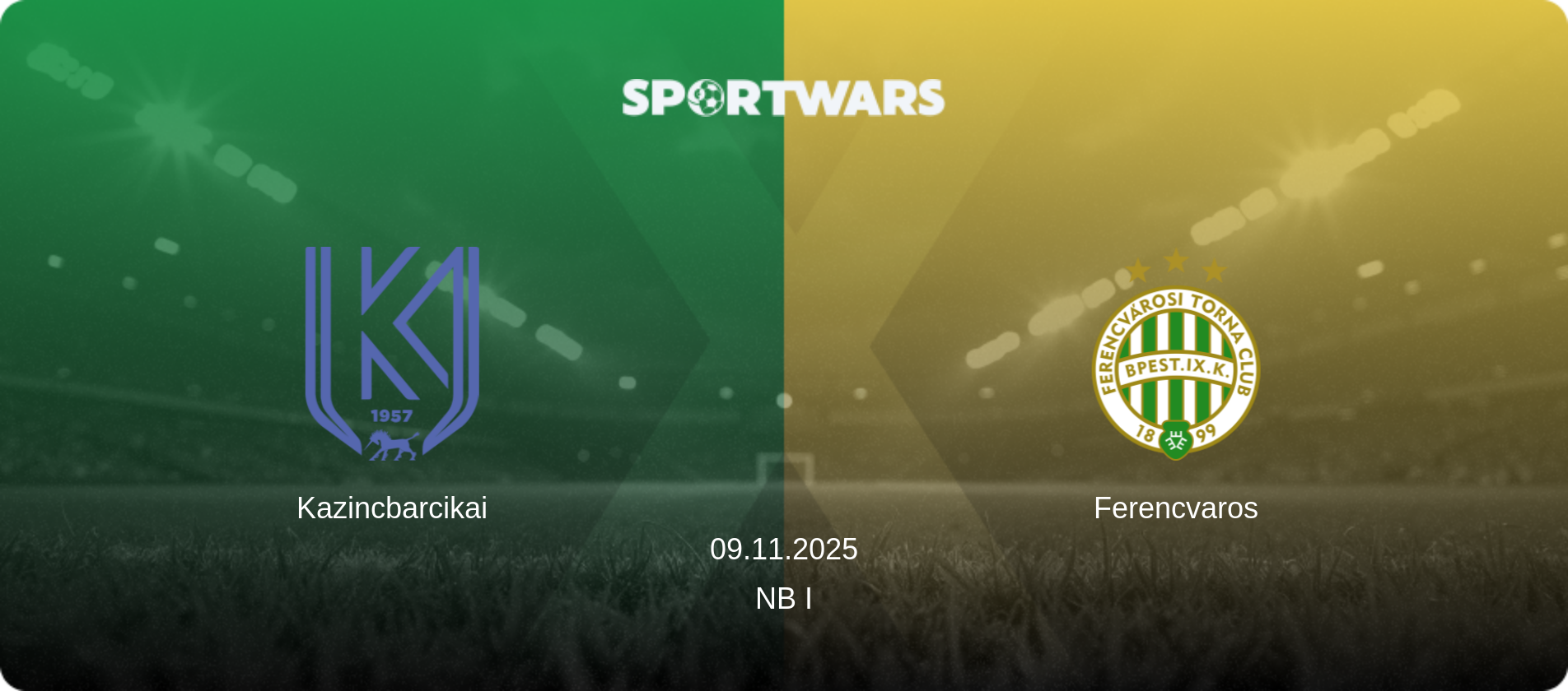 Kazincbarcikai — Ferencvaros, 09.11.2025 — NB I (match preview)