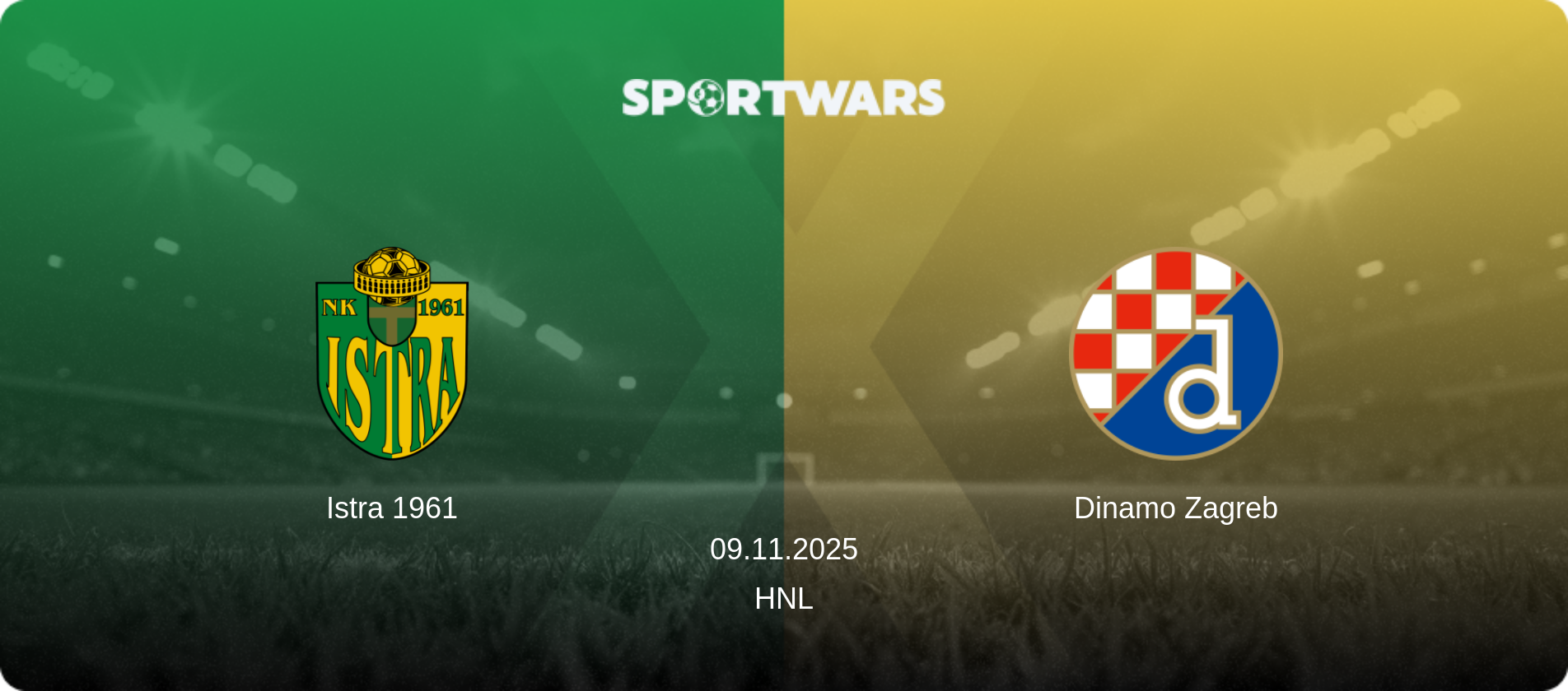 Istra 1961 — Dinamo Zagreb, 09.11.2025 — HNL (match preview)