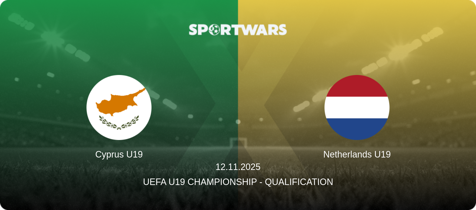 Cyprus U19 — Netherlands U19, 12.11.2025 — UEFA U19 Championship - Qualification (match preview)