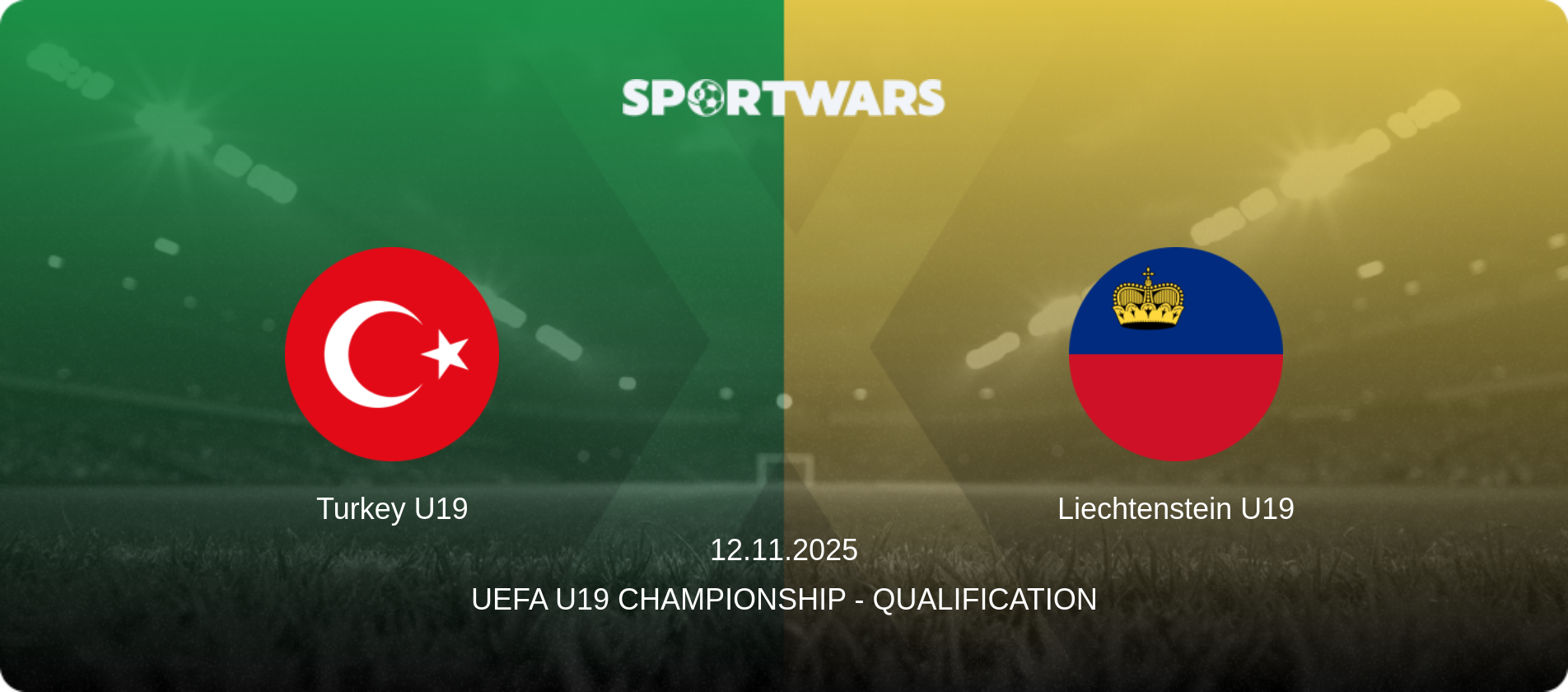 Turkey U19 — Liechtenstein U19, 12.11.2025 — UEFA U19 Championship - Qualification (match preview)