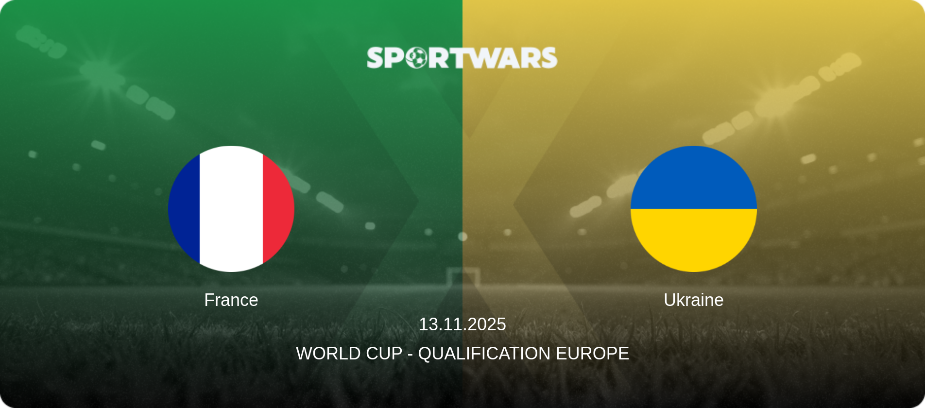 France — Ukraine, 13.11.2025 — World Cup - Qualification Europe (match preview)