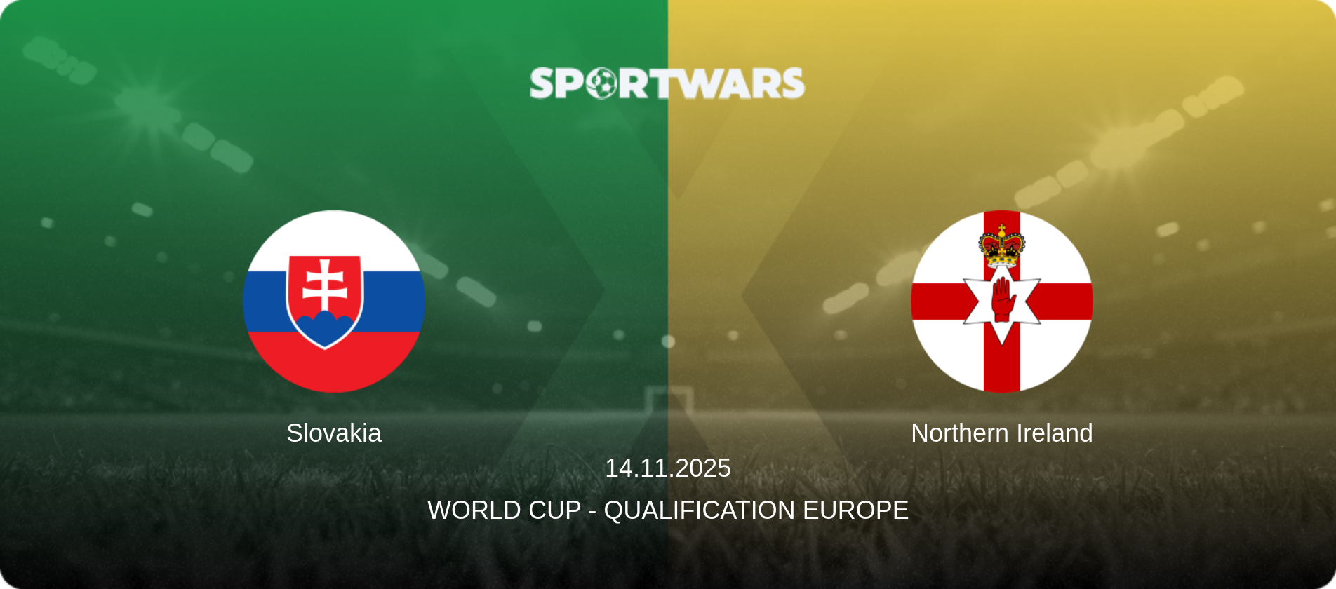 Slovakia — Northern Ireland, 14.11.2025 — World Cup - Qualification Europe (match preview)