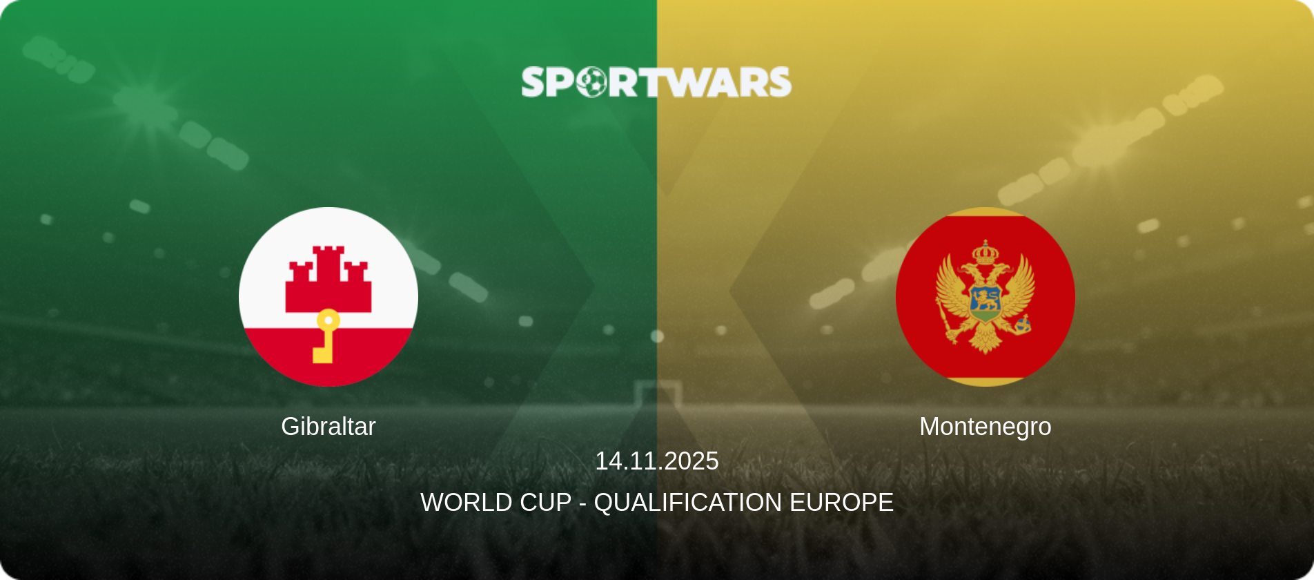 Gibraltar — Montenegro, 14.11.2025 — World Cup - Qualification Europe (match preview)