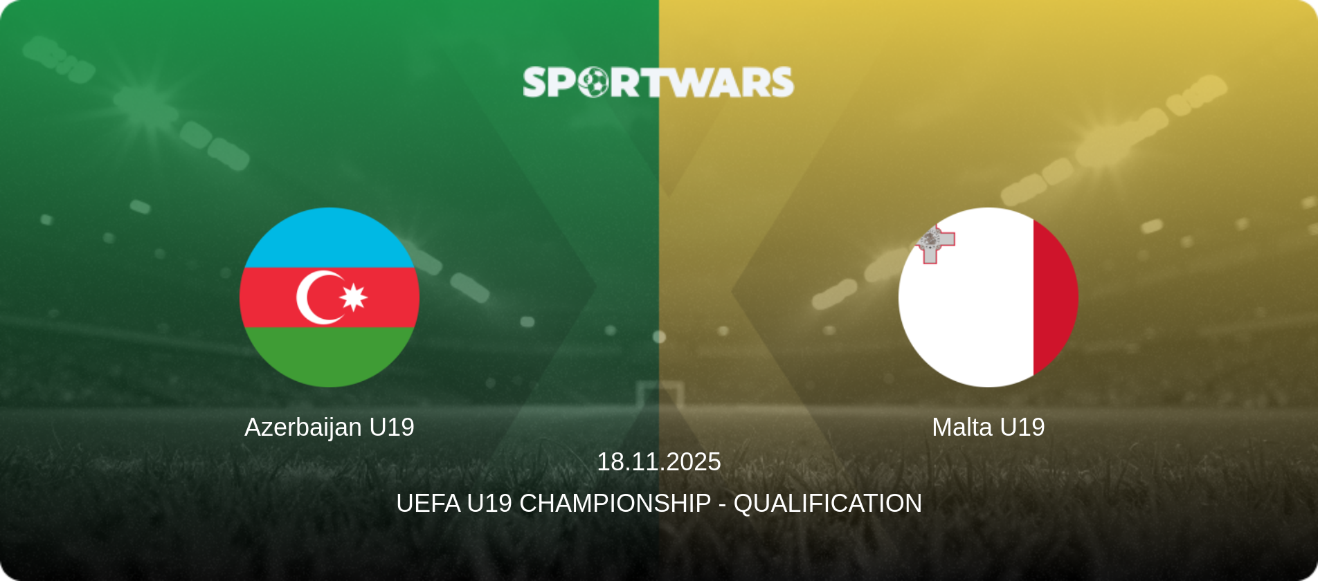 Azerbaijan U19 — Malta U19, 18.11.2025 — UEFA U19 Championship - Qualification (match preview)
