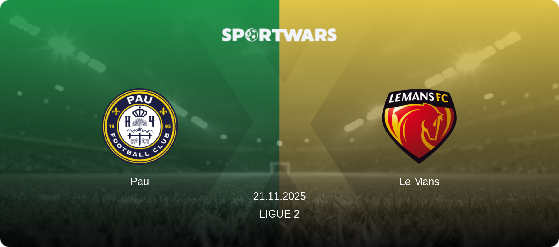 Pau — Le Mans, 21.11.2025 — Ligue 2 (match preview)