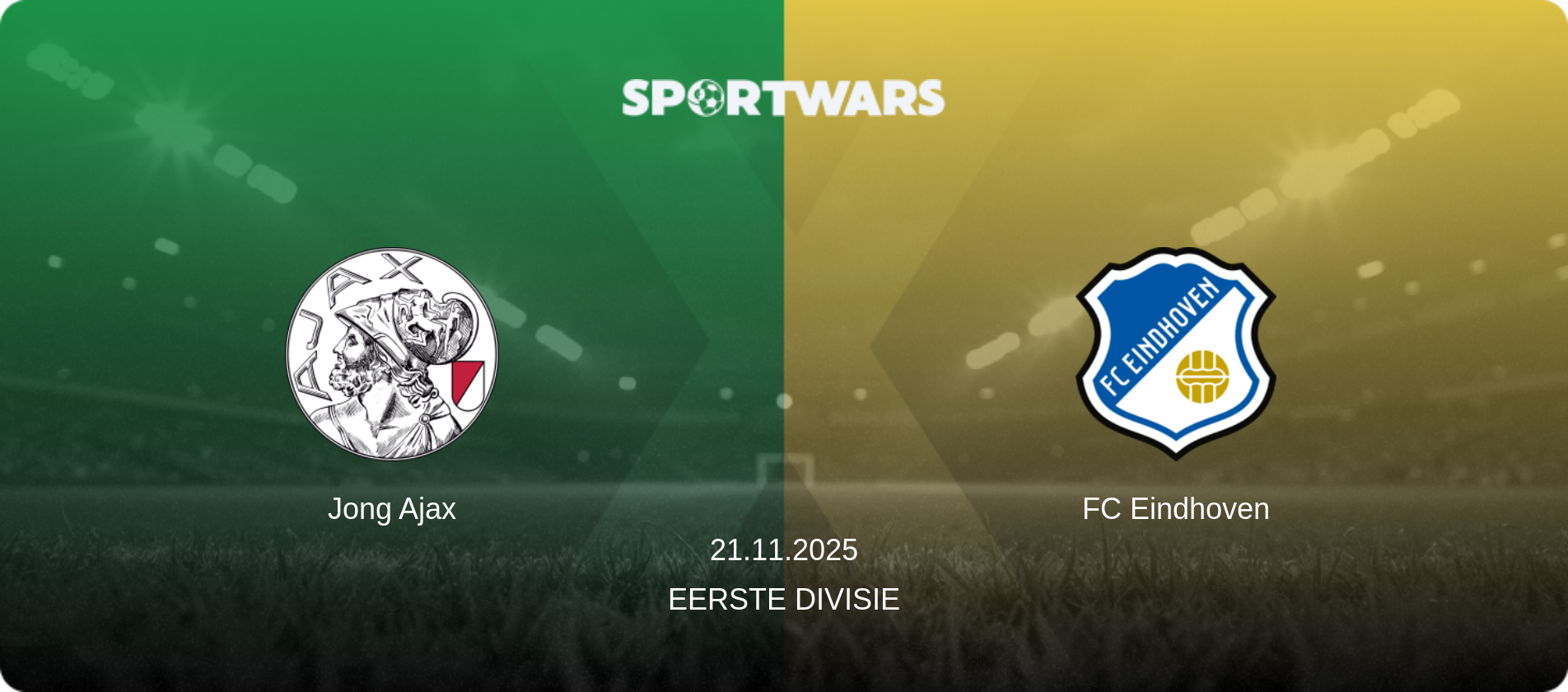Jong Ajax — FC Eindhoven, 21.11.2025 — Eerste Divisie (match preview)