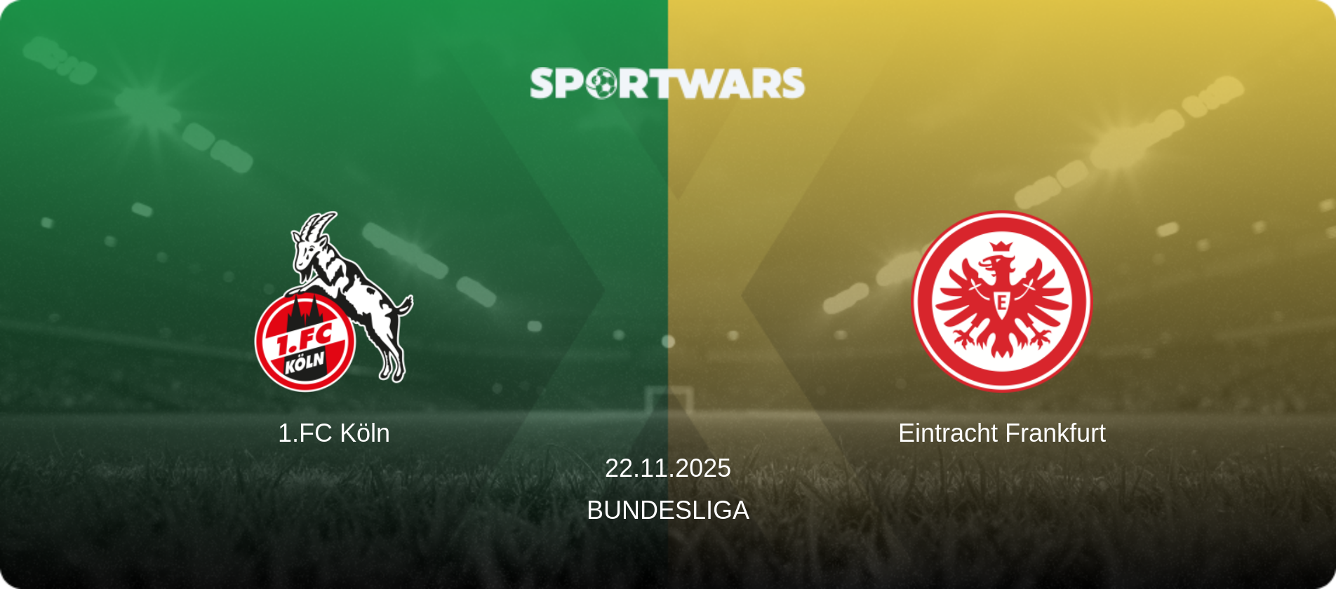 1.FC Köln — Eintracht Frankfurt, 22.11.2025 — Bundesliga (match preview)