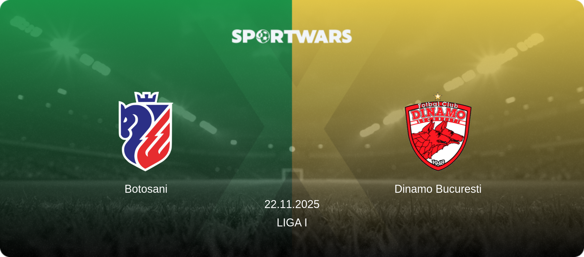 Botosani — Dinamo Bucuresti, 22.11.2025 — Liga I (match preview)