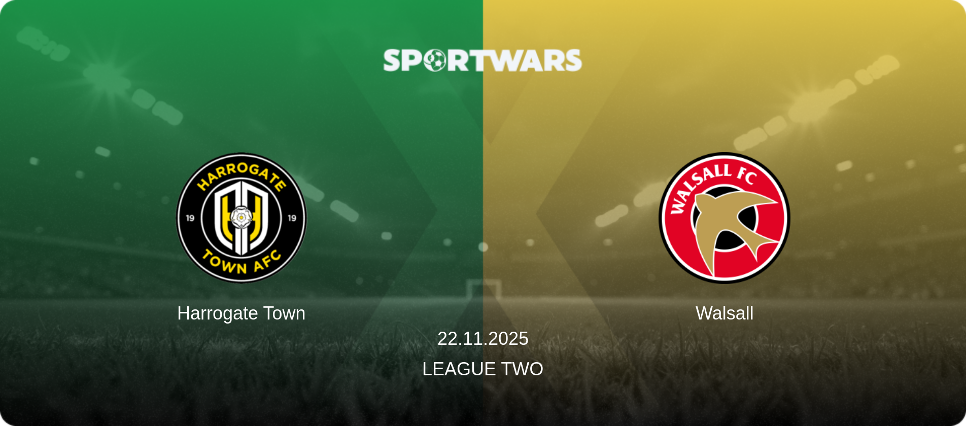 Harrogate Town — Walsall, 22.11.2025 — League Two (match preview)