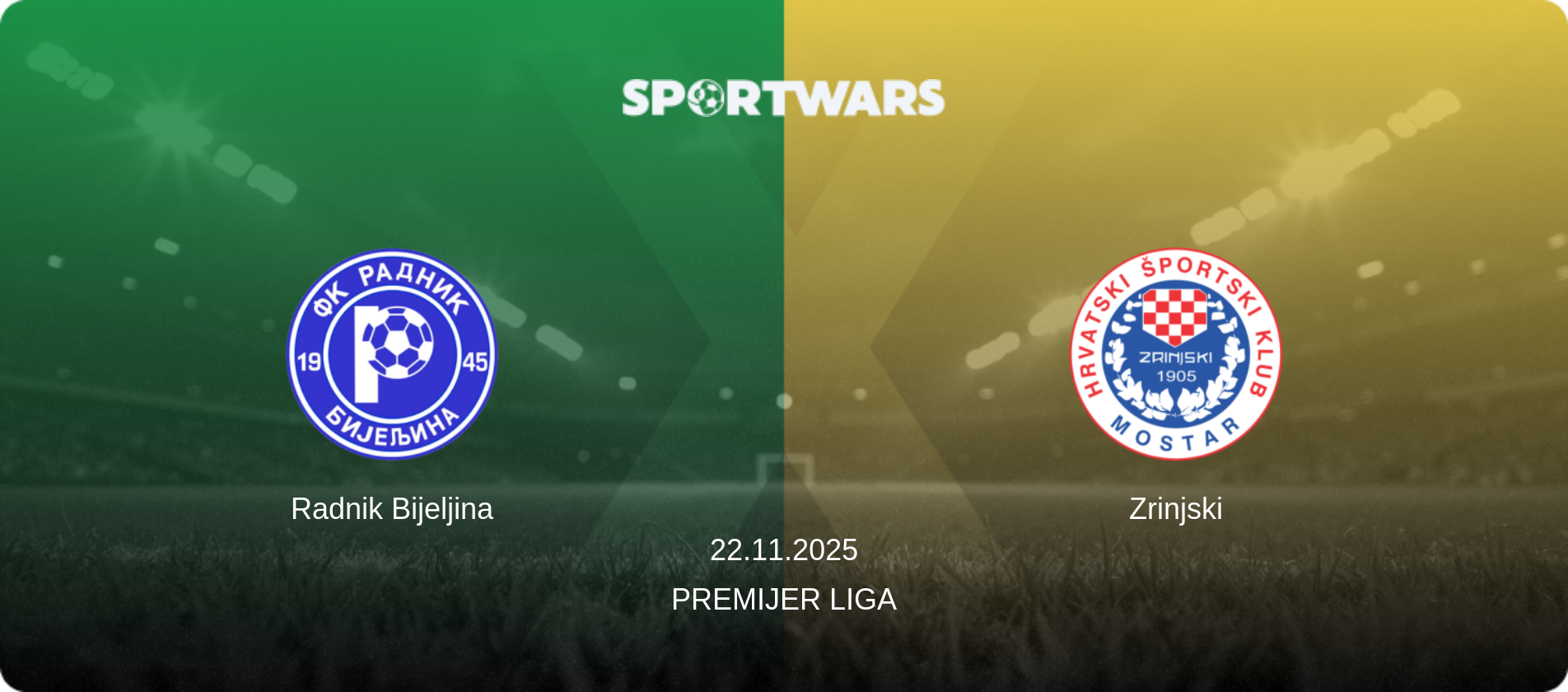 Radnik Bijeljina — Zrinjski, 22.11.2025 — Premijer Liga (match preview)