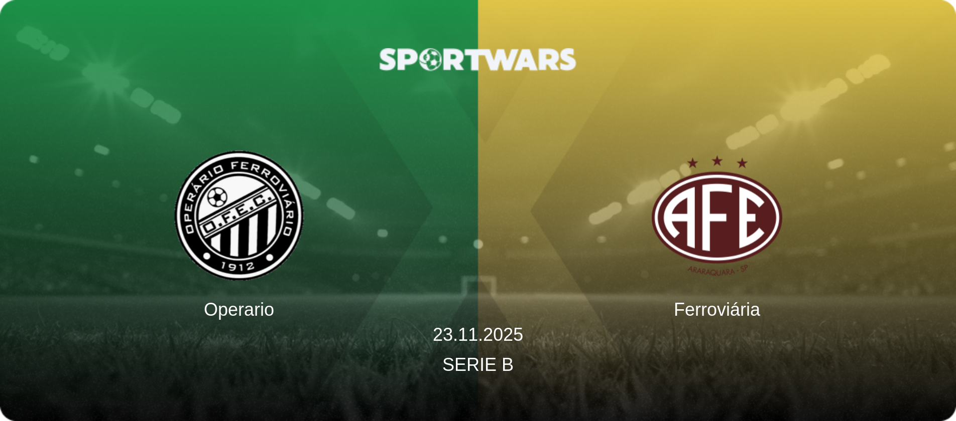 Operario — Ferroviária, 23.11.2025 — Serie B (match preview)