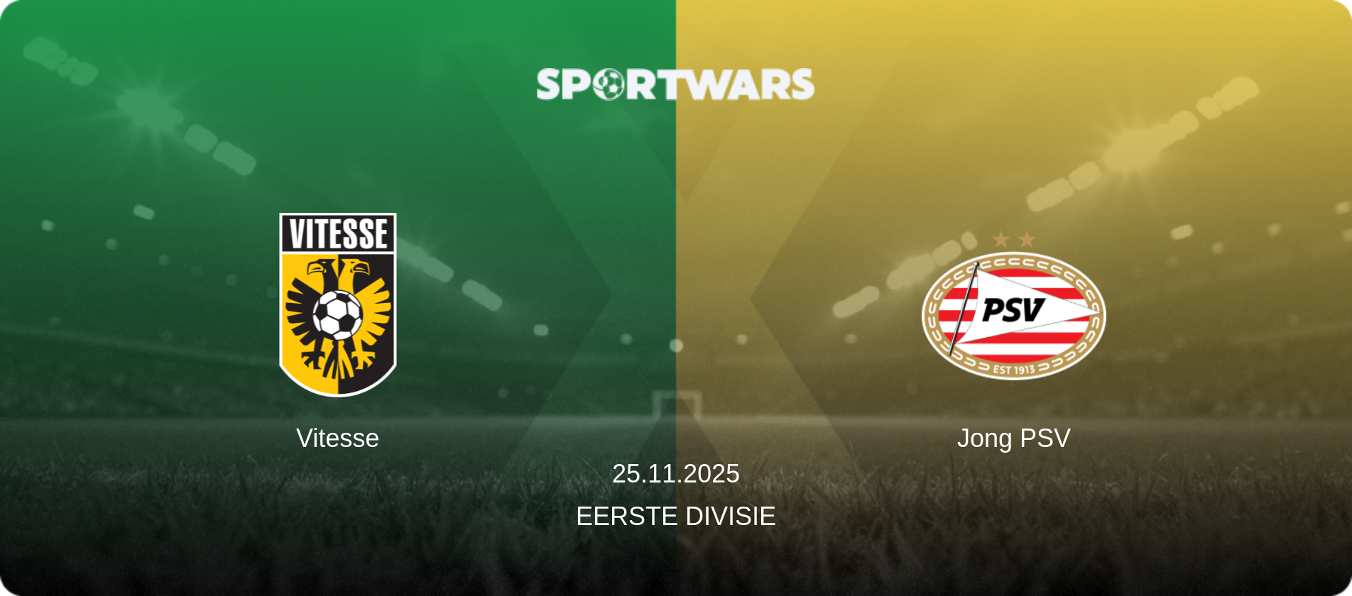Vitesse — Jong PSV, 25.11.2025 — Eerste Divisie (match preview)