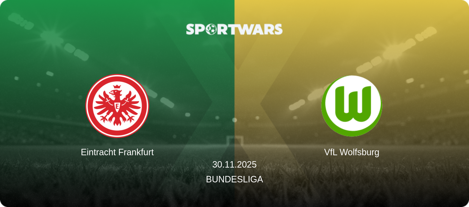 Eintracht Frankfurt — VfL Wolfsburg, 30.11.2025 — Bundesliga (match preview)
