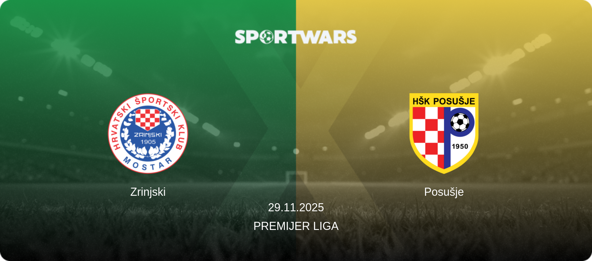 Zrinjski — Posušje, 29.11.2025 — Premijer Liga (match preview)