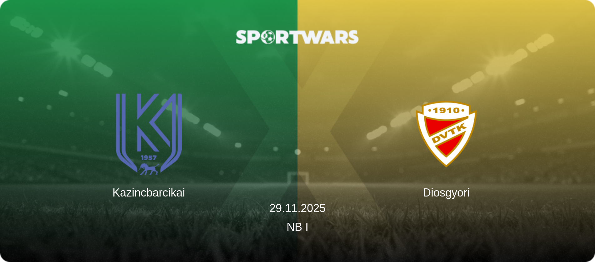 Kazincbarcikai — Diosgyori, 29.11.2025 — NB I (match preview)