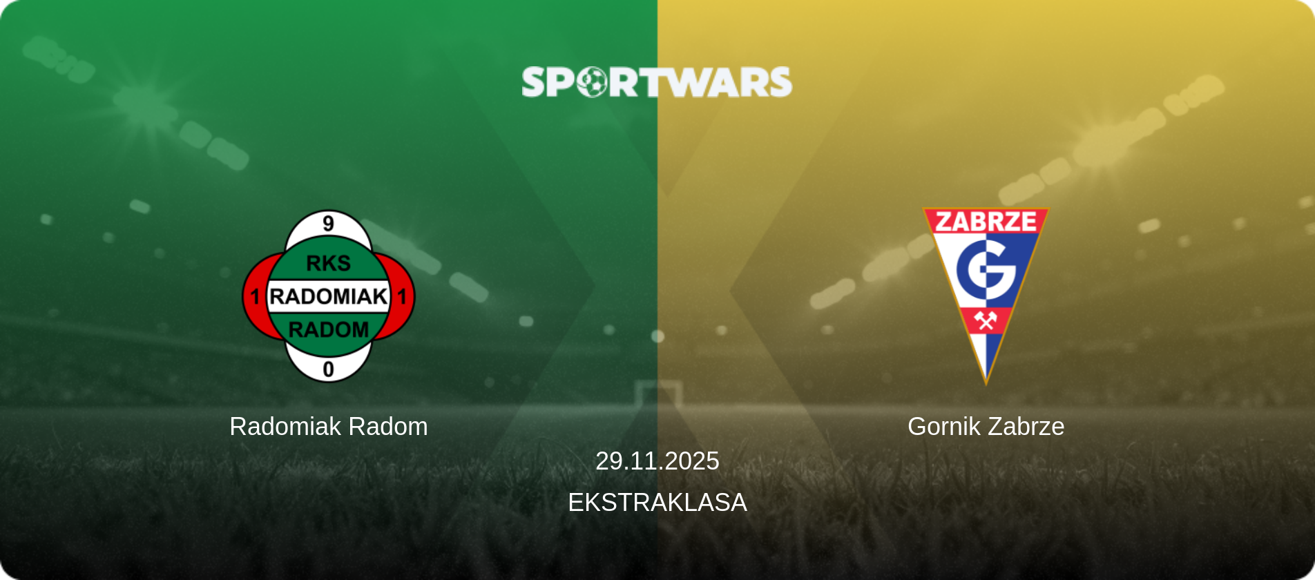 Radomiak Radom — Gornik Zabrze, 29.11.2025 — Ekstraklasa (match preview)