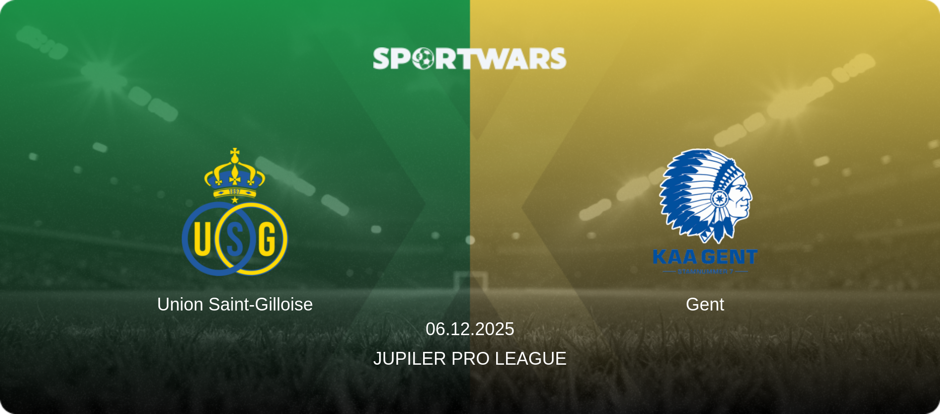 Union Saint-Gilloise — Gent, 06.12.2025 — Jupiler Pro League (match preview)