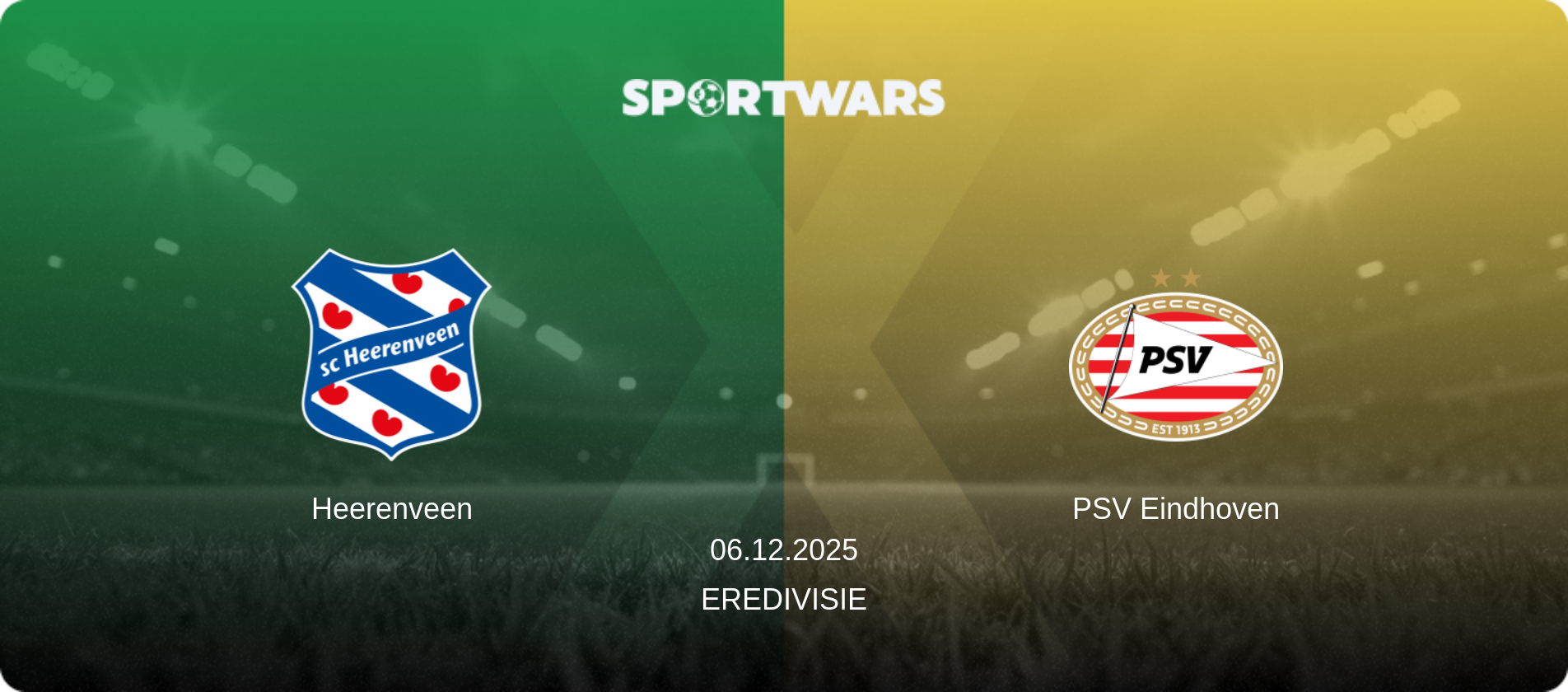 Heerenveen — PSV Eindhoven, 06.12.2025 — Eredivisie (match preview)