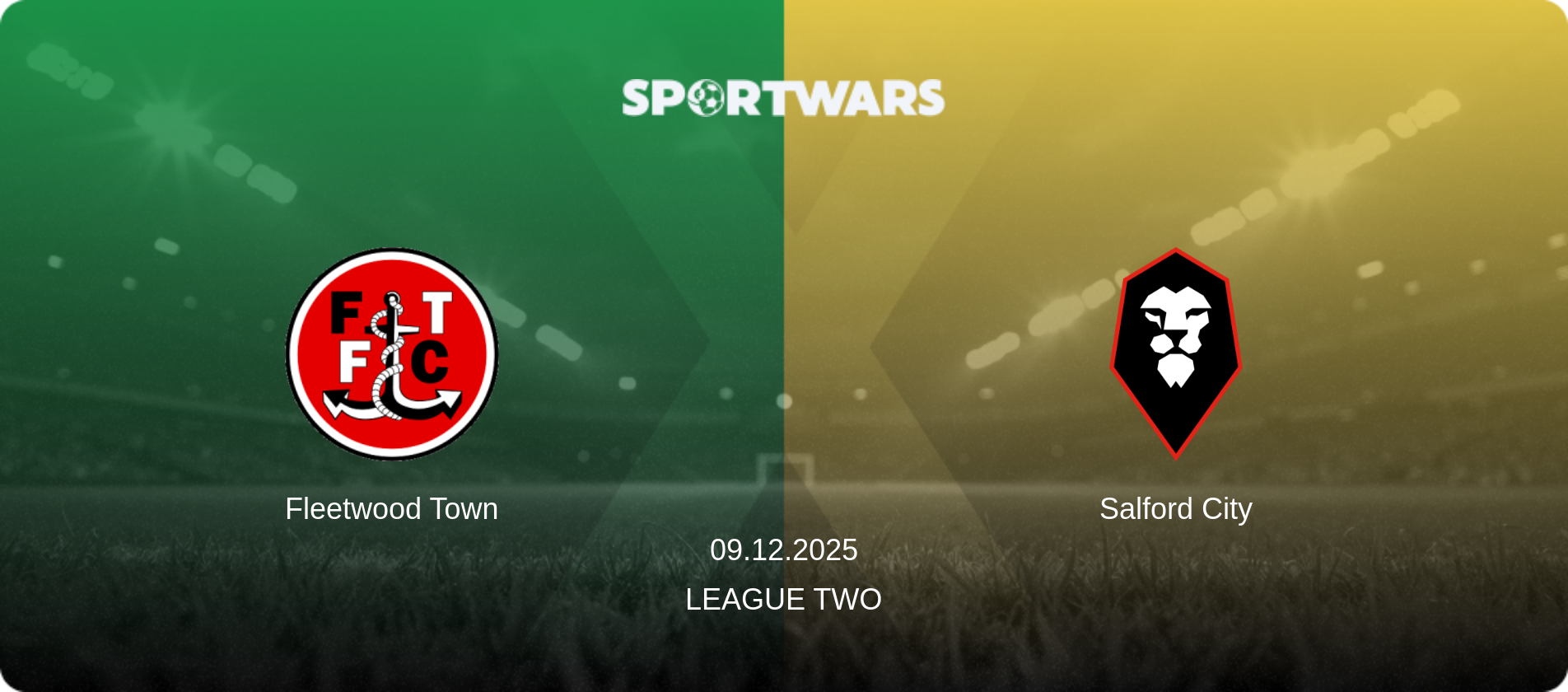 Fleetwood Town — Salford City, 09.12.2025 — League Two (match preview)
