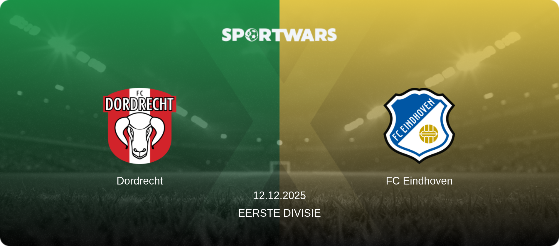Dordrecht — FC Eindhoven, 12.12.2025 — Eerste Divisie (match preview)