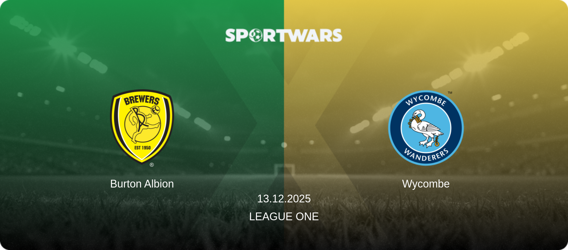 Burton Albion — Wycombe, 13.12.2025 — League One (match preview)