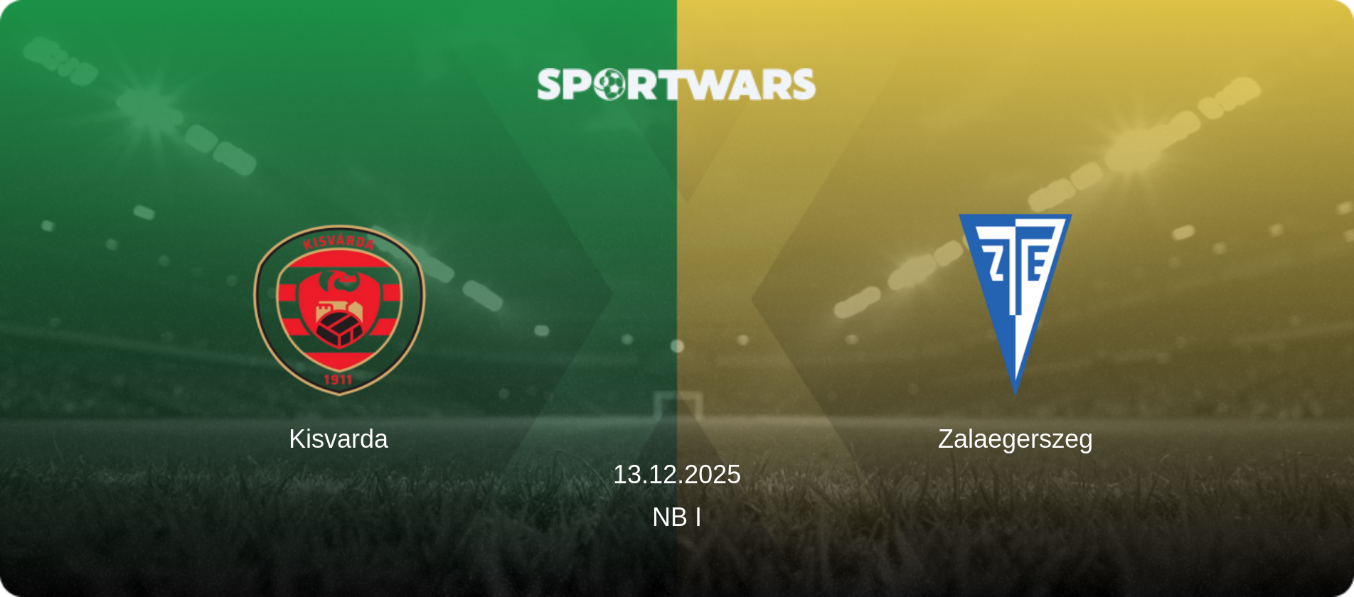 Kisvarda — Zalaegerszeg, 13.12.2025 — NB I (match preview)