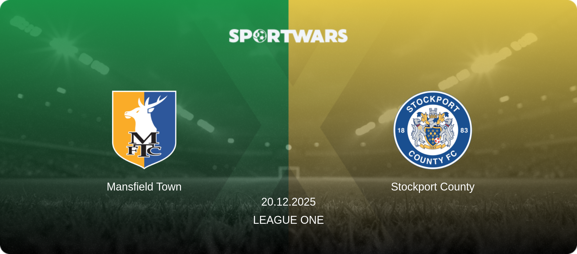 Mansfield Town — Stockport County, 20.12.2025 — League One (match preview)