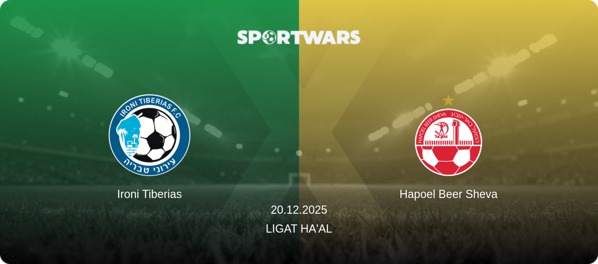 Ironi Tiberias — Hapoel Beer Sheva, 20.12.2025 — Ligat Ha'al (match preview)