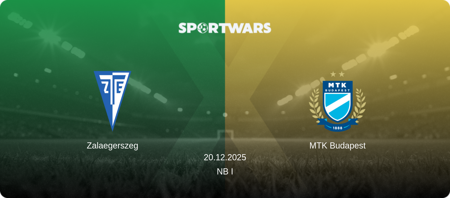 Zalaegerszeg — MTK Budapest, 20.12.2025 — NB I (match preview)