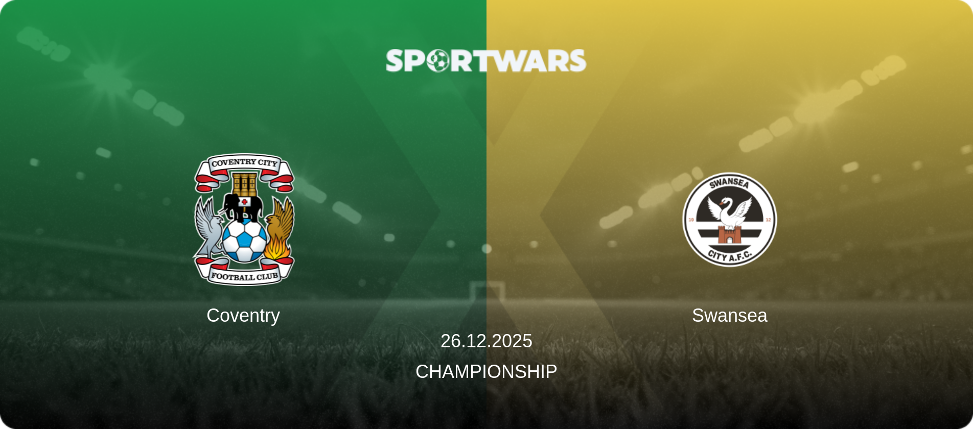 Coventry — Swansea, 26.12.2025 — Championship (match preview)