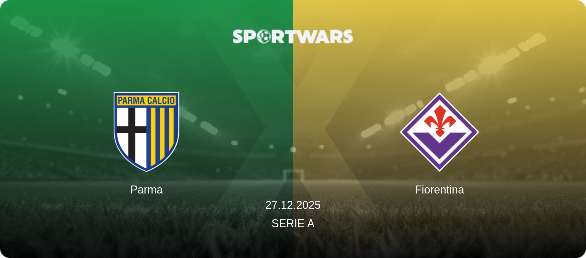 Parma — Fiorentina, 27.12.2025 — Serie A (match preview)
